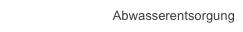 Abwasserentsorgung